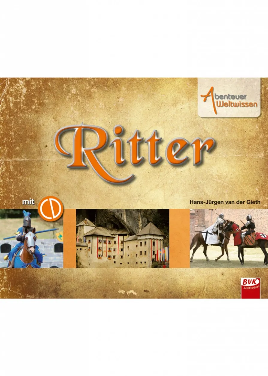 Abenteuer Weltwissen - Ritter, inkl. CD
