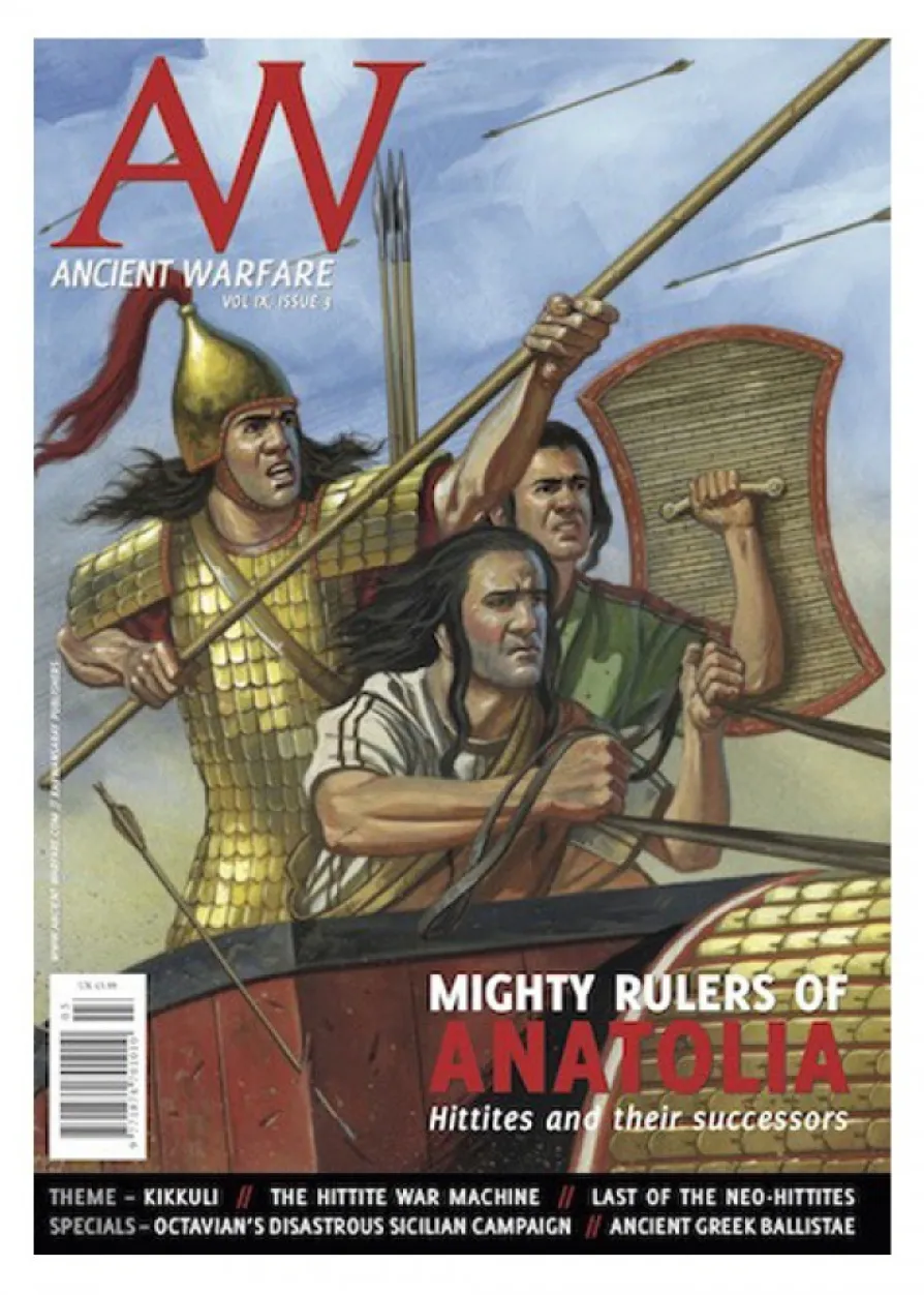 Ancient Warfare magazine Vol IX.3 - Mighty Rulers of Anatolia