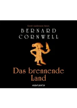 Hörbuch: Das brennende Land von Bernard Cornwell