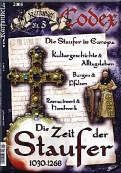 Karfunkel Codex 3: Die Zeit der Staufer