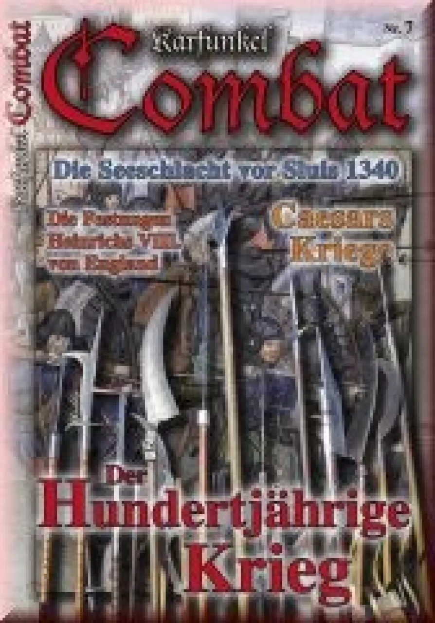 Karfunkel Combat 7: Der Hundertjährige Krieg etc.