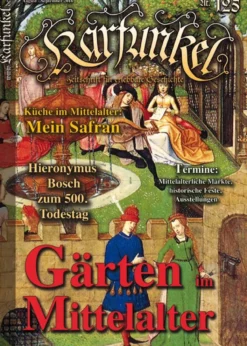 Karfunkel 125 - Gärten im Mittelalter