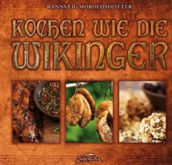 Kochen wie die Wikinger