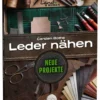 Land & Werken - Leder nähen 2
