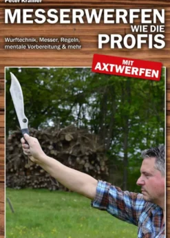 Messerwerfen wie die Profis