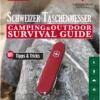 Schweizer Taschenmesser - Camping & Outdoor Survival Guide