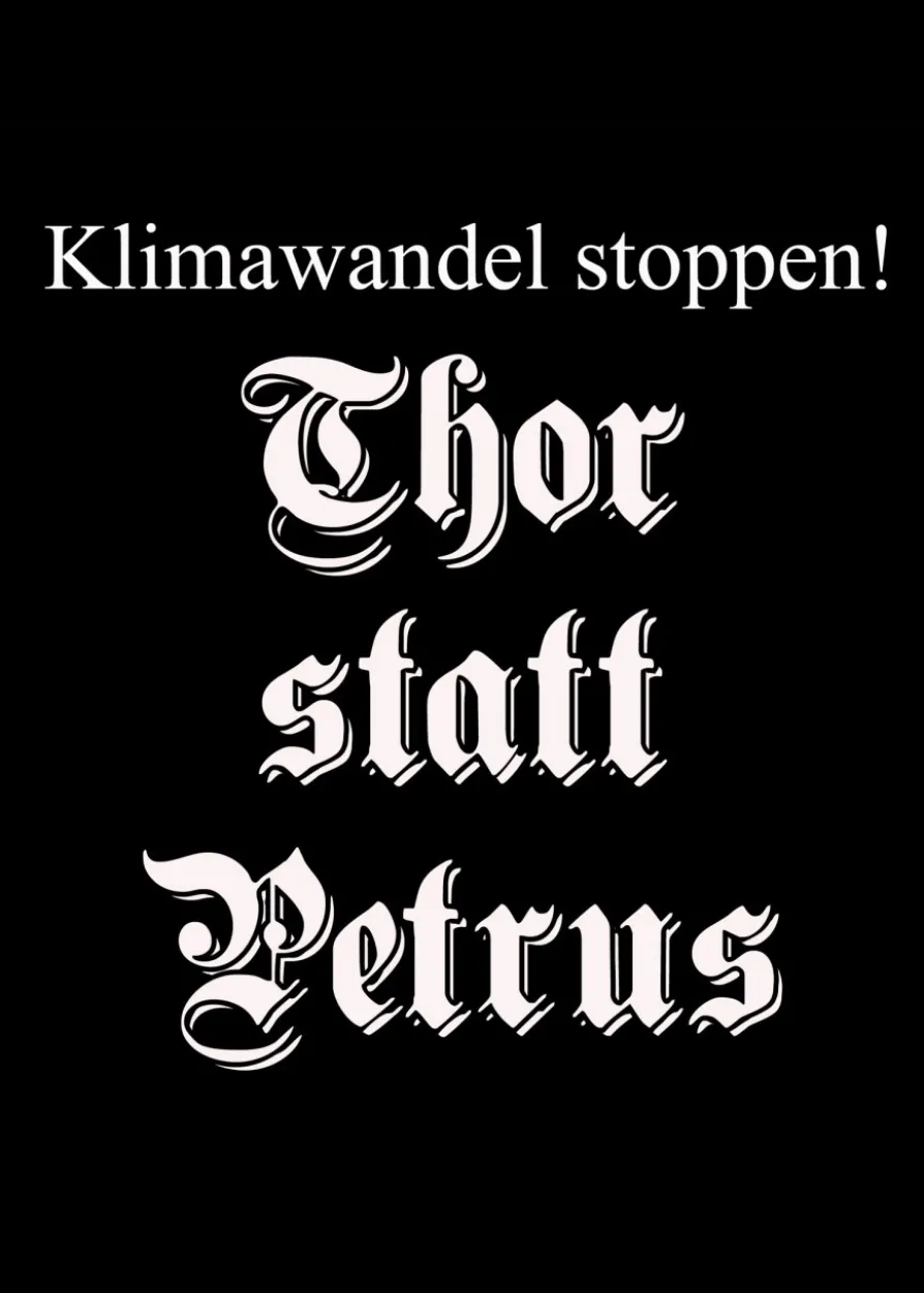T-Shirt Klimawandel Stoppen - Thor statt Petrus