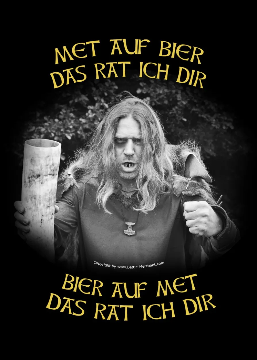 T-Shirt - Met auf Bier - das rat ich Dir