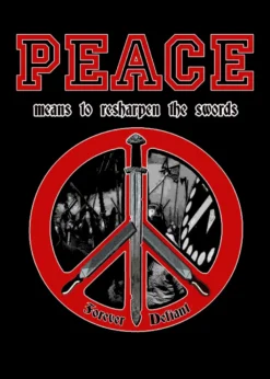 T-Shirt Peace - means to resharpen the swords
